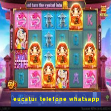 eucatur telefone whatsapp